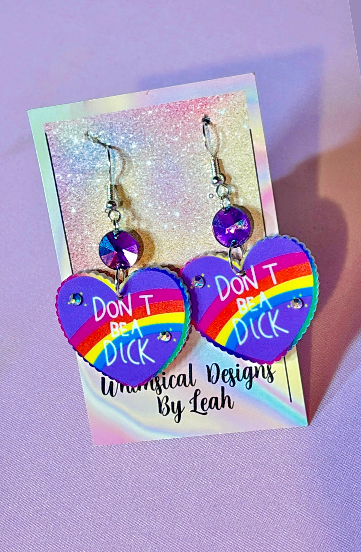 “Dont be a dick” statement earrings