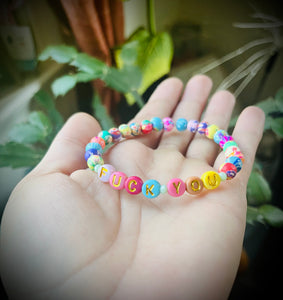 Fuck you bracelet