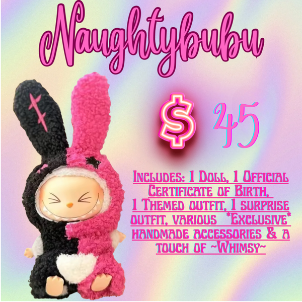 Whimsibubu “Naughtybubu”