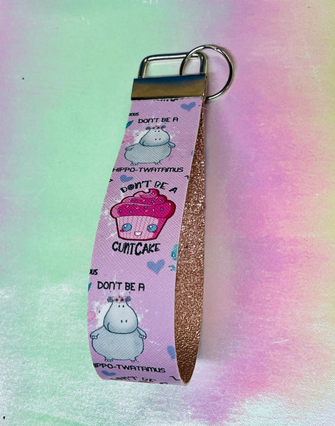 Dont be a cuntcake wristlet keychain