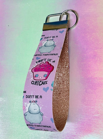 Dont be a cuntcake wristlet keychain